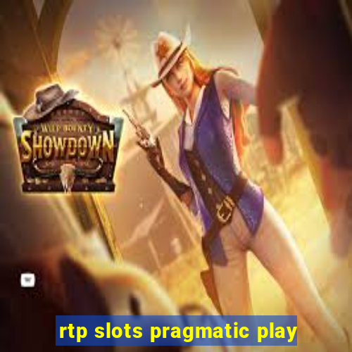 rtp slots pragmatic play